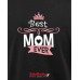 Best Mom Ever Best Mom Ever
